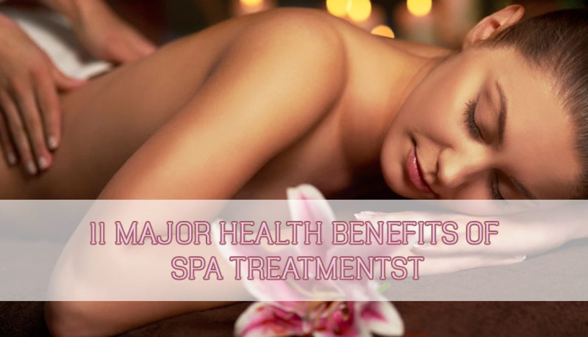 11-major-health-benefits-of-spa-treatments-thumbnail 11-major-health-benefits-of-spa-treatments-thumbnail