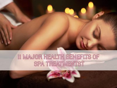 11-major-health-benefits-of-spa-treatments-thumbnail 11-major-health-benefits-of-spa-treatments-thumbnail