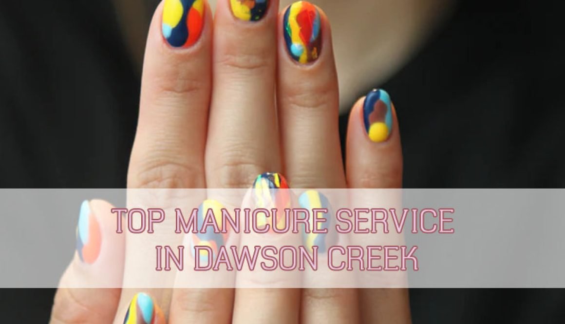 top-manicure-service-in-dawson-creek-thumbnail top-manicure-service-in-dawson-creek-thumbnail