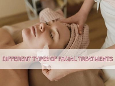 different-types-of-facial-treatment-thumbnail different-types-of-facial-treatment