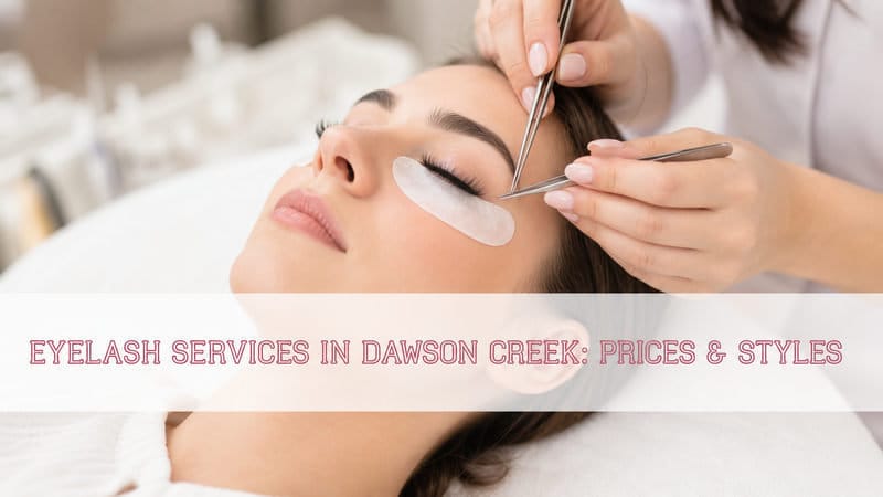 thumbnail-eyelash-services-in-dawson-creek-prices-styles