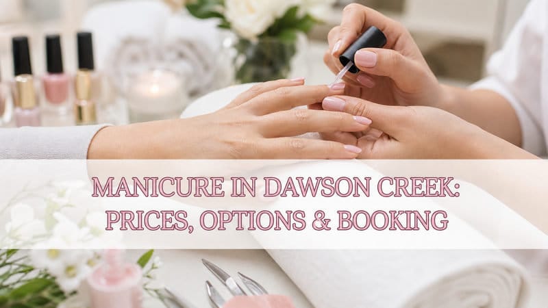 thumbnail-manicure-in-dawson-creek-prices-options-booking